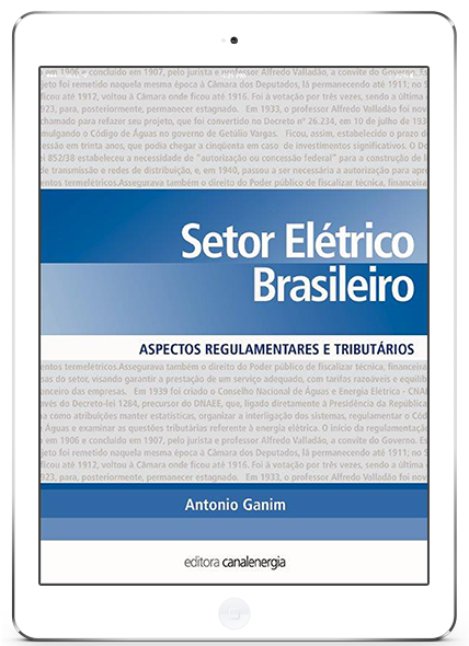 Setor Elétrico Brasileiro - Aspectos Regulatórios, Tributários e Contábil 